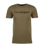 I'm Adopted. Unisex T Shirts - Mato & Hash