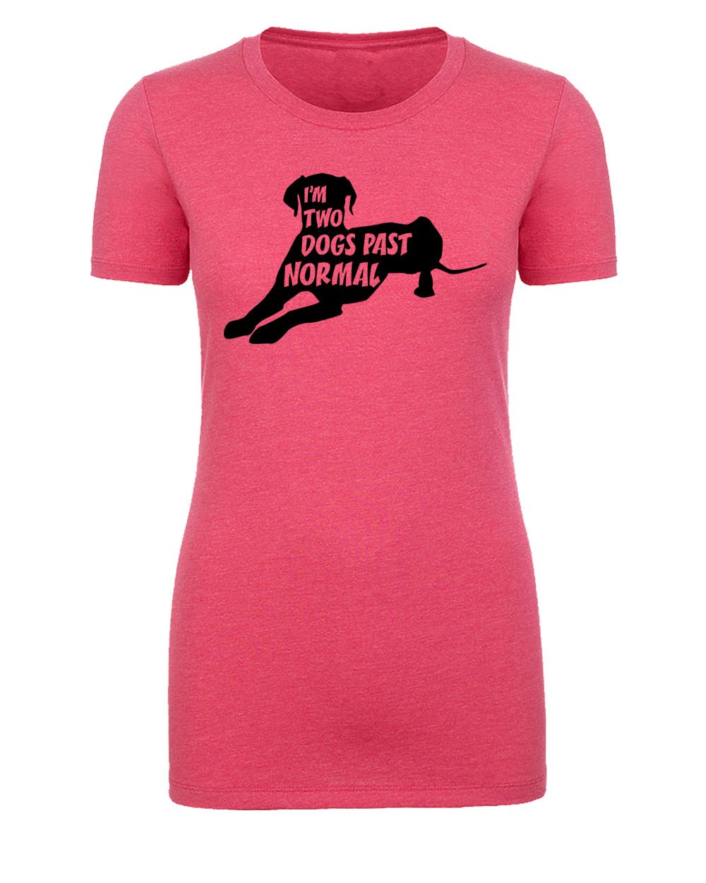 I'm Two Dogs Past Normal Womens T Shirts - Mato & Hash