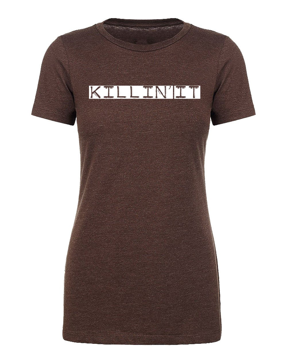 Shirt - Killin It -Cool T-shirts For Woman, Feminist Shirts