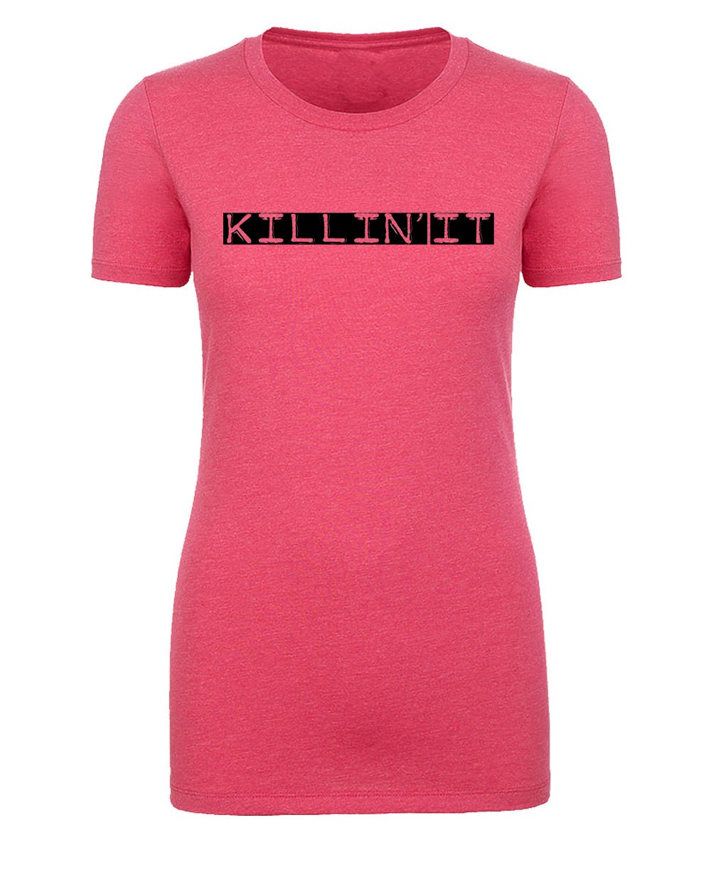 Shirt - Killin It -Cool T-shirts For Woman, Feminist Shirts