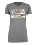 Let the Staining Begin Womens Thanksgiving T Shirts - Mato & Hash