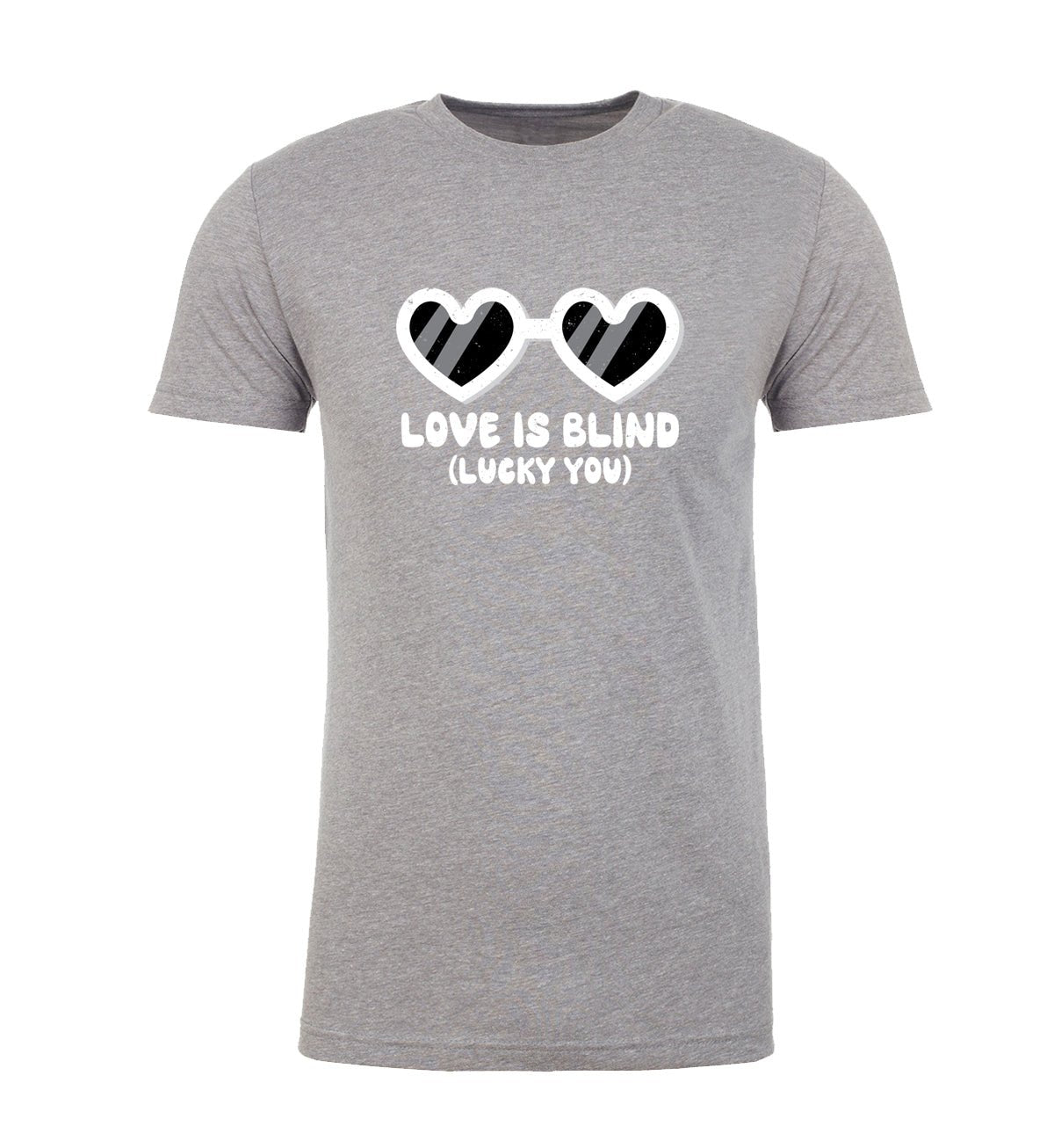 Love Is Blind, Lucky You - Heart Sunglasses Unisex T Shirts - Mato & Hash