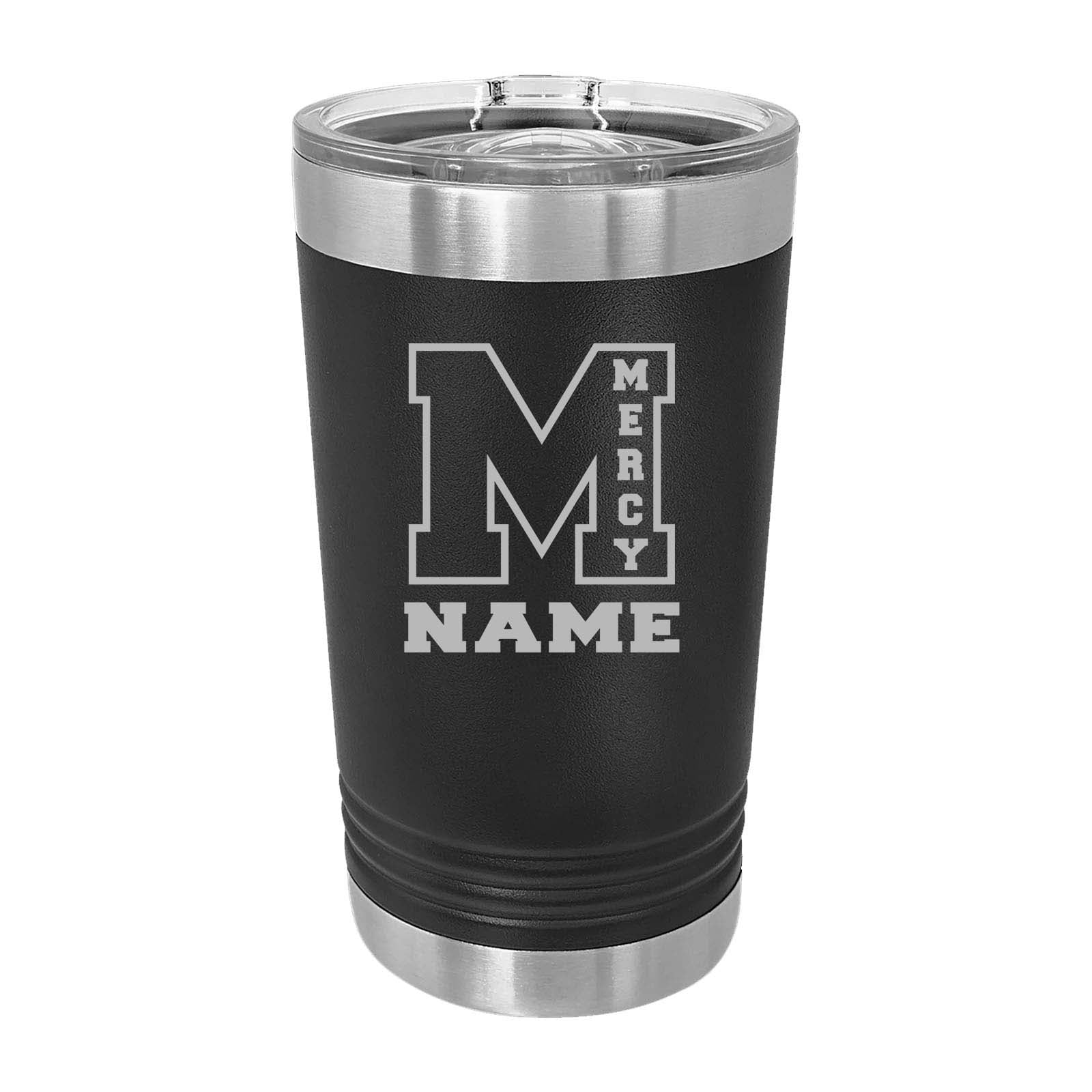 Mercy High School Custom Laser Engraved Name Matte Pint Tumbler 16 oz. - Mato & Hash