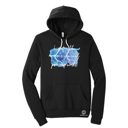 Mindfulbliss Living Live For the Moment Bella + Canvas Sponge Fleece Pullover Hoodie - Mato & Hash