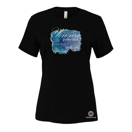 Mindfulbliss Living You Are Bella + Canvas Women's Cotton/Polyester Blend T-Shirt - Mato & Hash