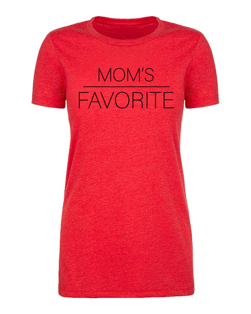 Mom's Favorite Womens T Shirts - Mato & Hash