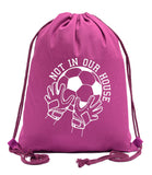 Not in Our House Cotton Drawstring Bag - Mato & Hash