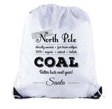 Official North Pole Coal From Santa Polyester Drawstring Bag