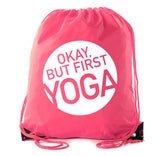 Okay, but First Yoga Polyester Drawstring Bag