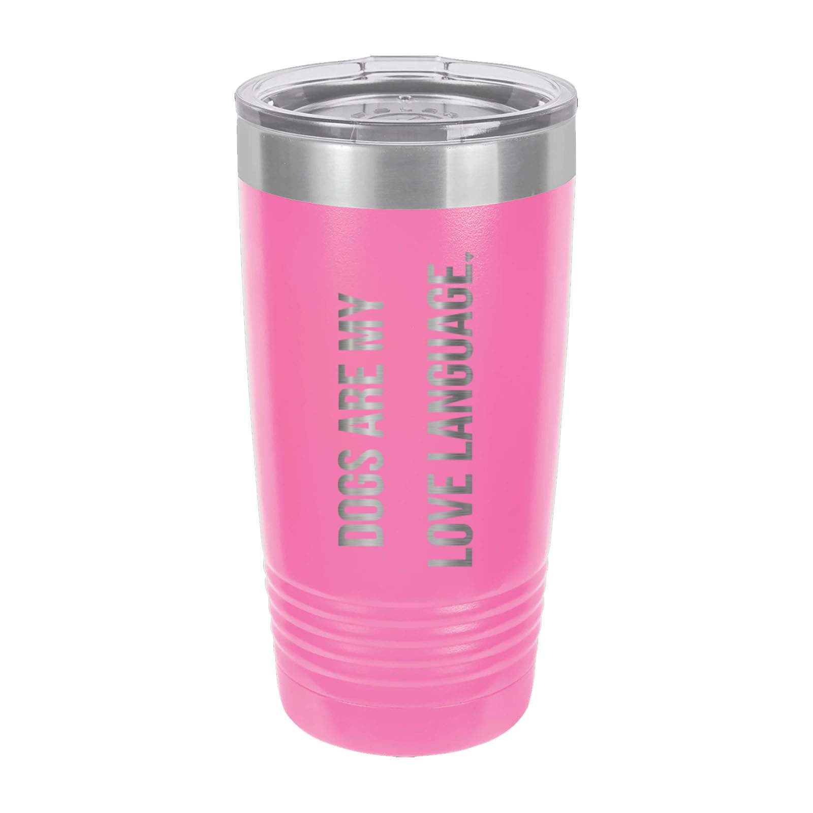 Peace Love & Paws Rescue Cats & Dogs Are My Love Language Laser Engraved Matte Tumbler 20 oz. - Mato & Hash