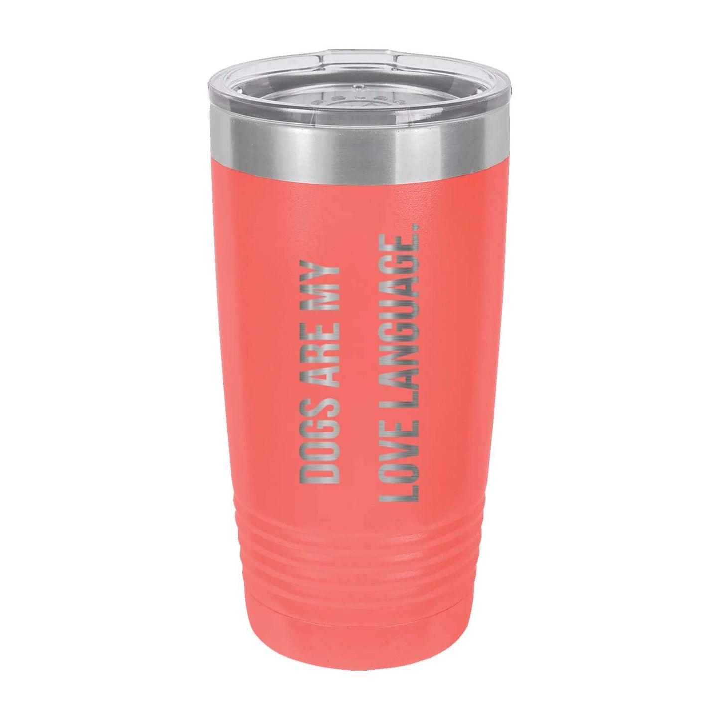 Peace Love & Paws Rescue Cats & Dogs Are My Love Language Laser Engraved Matte Tumbler 20 oz. - Mato & Hash
