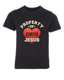 Property of Jesus - Custom Year Kids Christian T Shirts