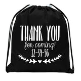 Thank You for Coming Custom Date Mini Polyester Drawstring Bag