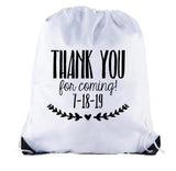 Thank You for Coming Custom Date Polyester Drawstring Bag