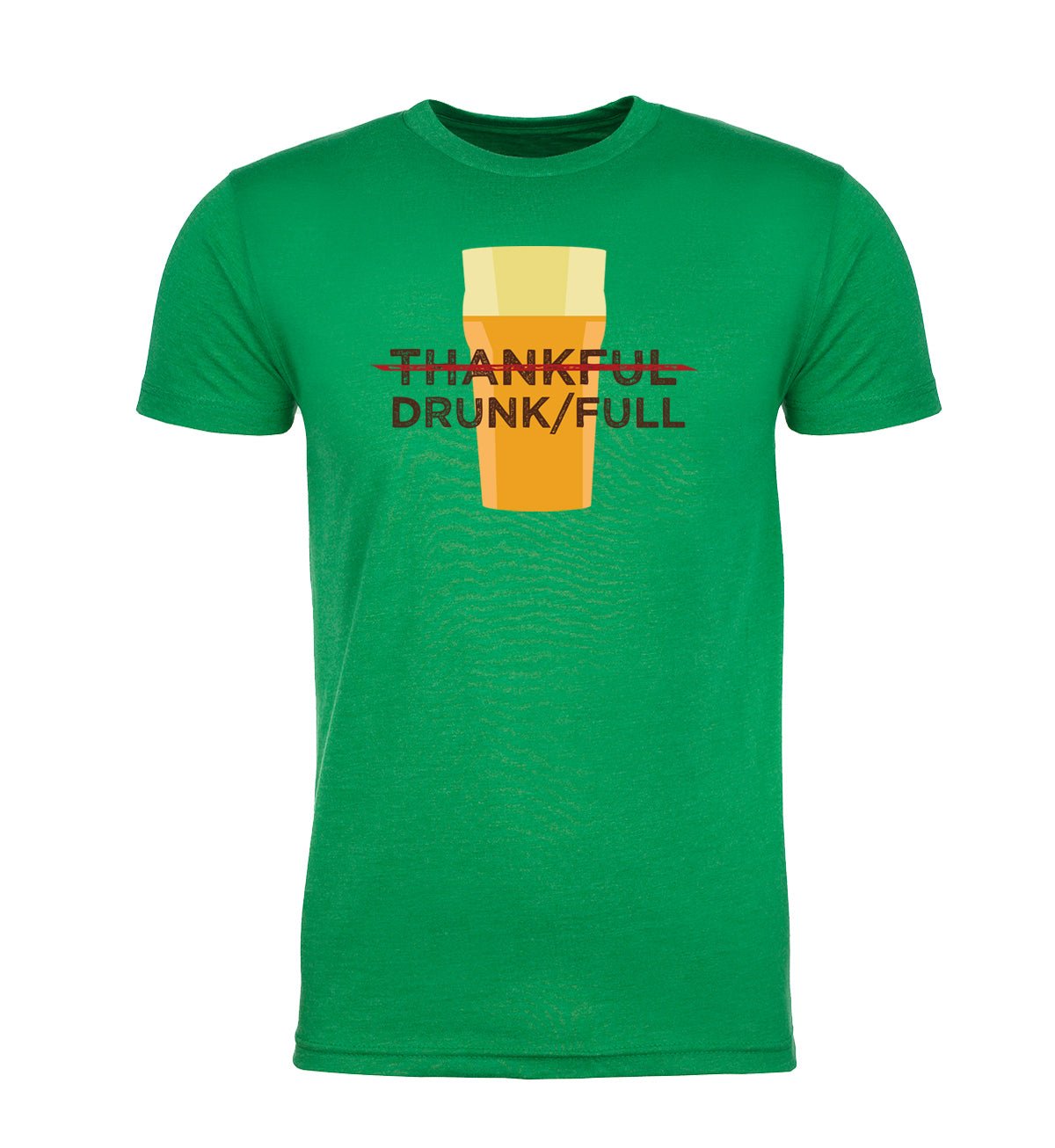 Thankful Drunk/Full Unisex Thanksgiving T Shirts - Mato & Hash