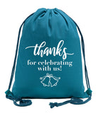 Thanks for Celebrating With Us! + Bells Cotton Drawstring Bag