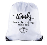 Thanks for Celebrating With Us! + Bells Polyester Drawstring Bag