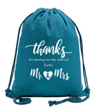 Thanks for Sharing Our Day - Love, Mr. & Mrs. Cotton Drawstring Bag