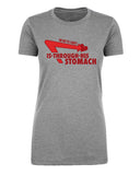 The Way to a Man's Heart Is Through His Stomach (Quick Burger) Womens T Shirts