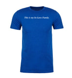 This Is My Inlaws Family. Mens T Shirts - Mato & Hash