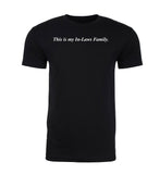 This Is My Inlaws Family. Mens T Shirts