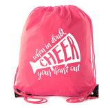 When in Doubt, Cheer Your Heart Out Polyester Drawstring Bag - Mato & Hash