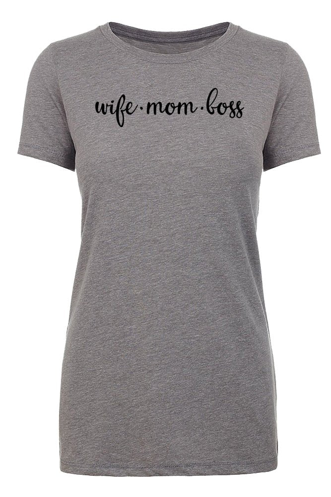 Wife-Mom-Boss - Cursive Text - Womens T Shirts - Mato & Hash