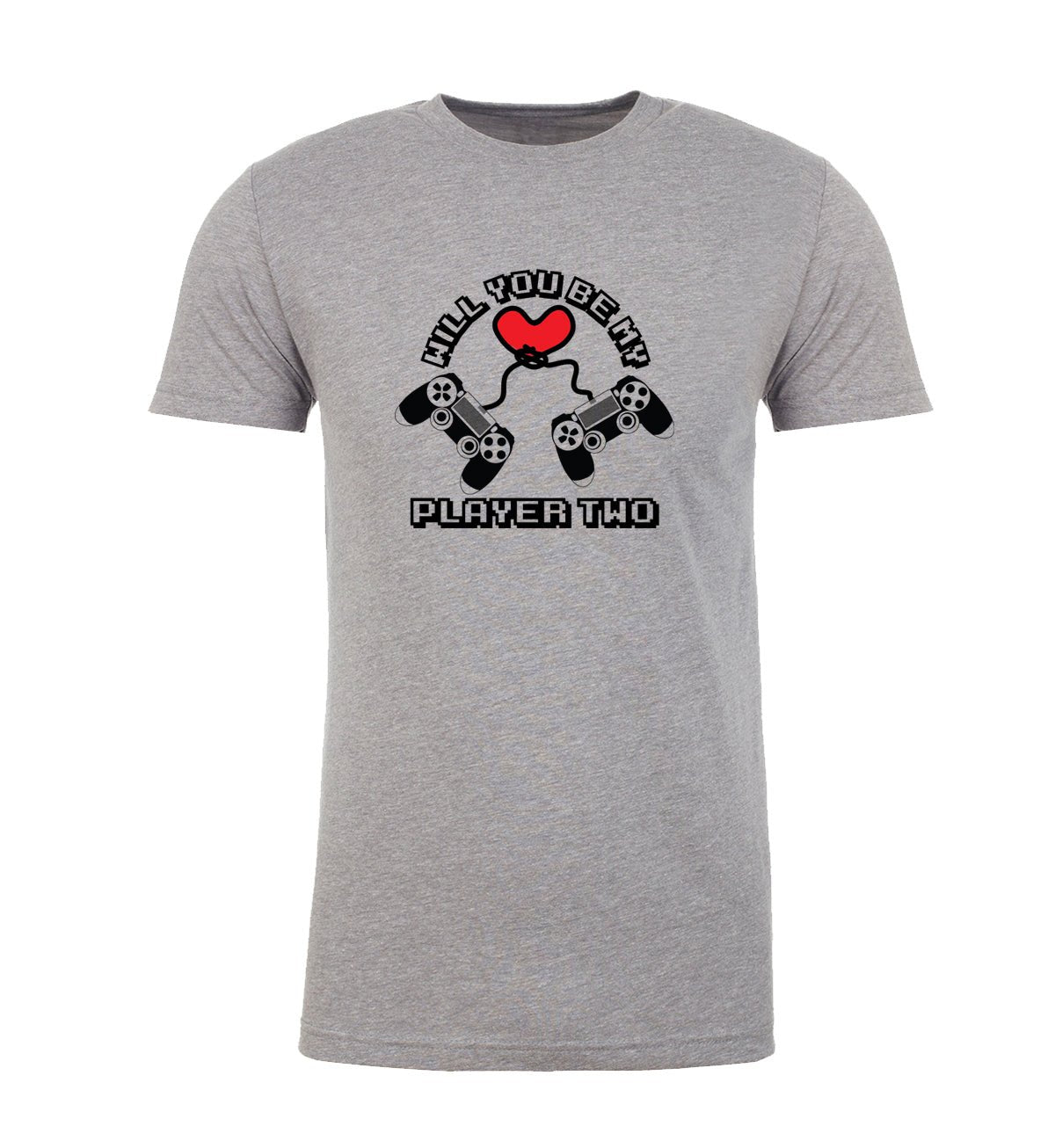 Will You Be My Player Two? Unisex Valentine's Day T Shirts - Mato & Hash