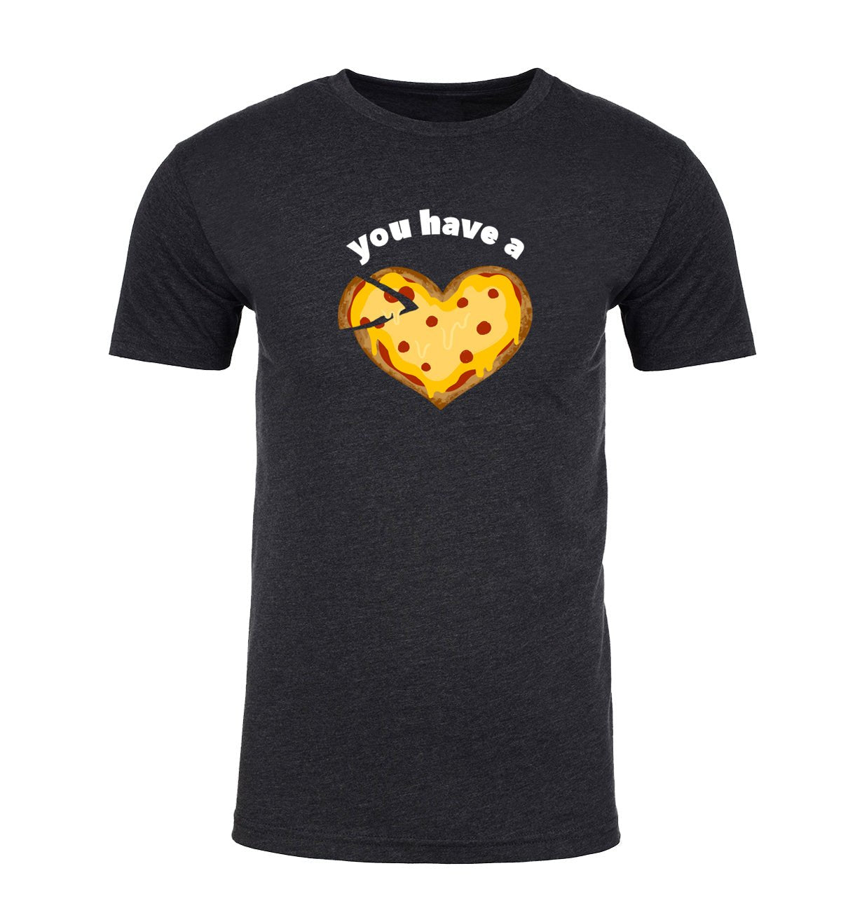 You Have A Pizza My Heart Unisex Valentine's Day T Shirts - Mato & Hash