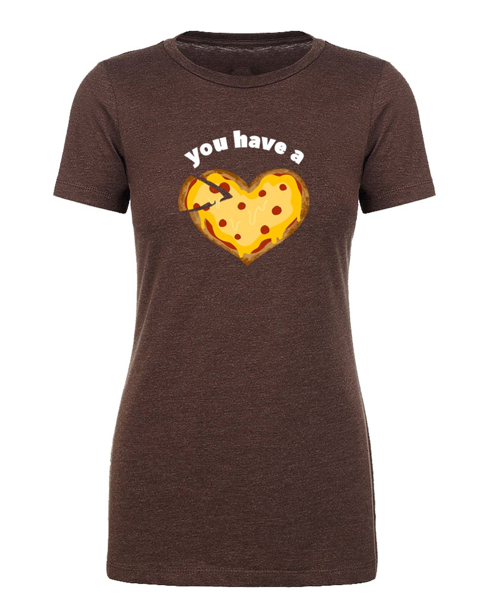 You Have A Pizza My Heart Womens Valentine's Day T Shirts - Mato & Hash
